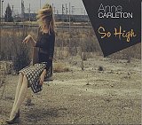 Anne CARLETON : "So high"