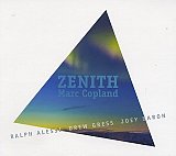 Marc COPLAND : "Zenith"