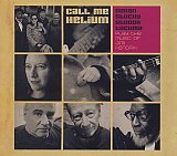 DORAN – STUCKY – STUDER – TACUMA "CALL ME HELIUM" : "Play The Music Of Jimi Hendrix"
