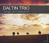 DALTIN TRIO : "Tango de l'autruche"