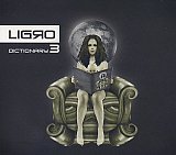 LIGRO : "Dictionary 3"
