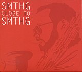 André JAUME : "SMTHG close to SMTHG"