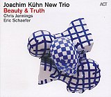 Joachim KÜHN NEW TRIO : "Beauty & Truth"