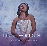 Lizz WRIGHT : "Freedom & Surrender"