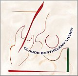Claude Barthélémy : "Lieder"