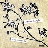 Sienna DAHLEN – Dave RESTIVO - Amy GAMLEN : "Into The Beautiful – An Emily Dickinson Project"
