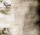 Fröhn - "Fröhn"