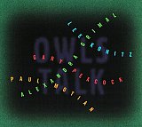 Alexandra GRIMAL – Lee KONITZ – Gary PEACOCK – Paul MOTIAN : "Owls Talk"