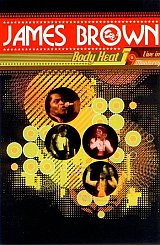 James Brown : "Body Heat"