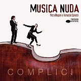 MUSICA NUDA : "Complici"