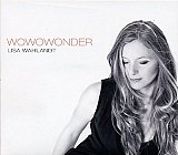 Lisa WAHLANDT : "Wowowonder"