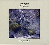 X'TET Bruno REGNIER : "Au large d'Antifer"