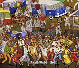 AKALÉ WUBÉ : "Sost"