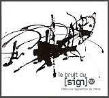 Le bruit du [sign] - "Heiko ou l'apparition du héros"