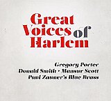 Gregory PORTER – Donald SMITH – Mansur SCOTT – Paul ZANNER'S Blue Brass : "Great Voices Of Harlem"