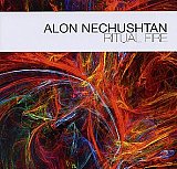 Alon NECHUSHTAN : "Ritual Fire"