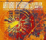 Arturo O'FARRILL & The Afro Latin Jazz Orchestra : "The Offense of the Drum"