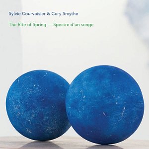 Sylvie Courvoisier & Cory Smythe . The Rite of Spring – Spectre d'un Songe