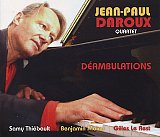 Jean-Paul DAROUX Quartet : "Déambulations"