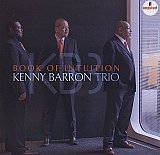 Kenny BARRON Trio : "Book of Intuition"