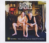 Théo CECCALDI & Roberto NEGRO : "Babies"
