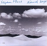 Stephan MICUS : "Nomad Songs"