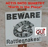 Carlo Actis Dato Quartet : "Earth is the Place"