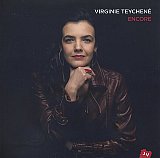 Virginie TEYCHENÉ : "Encore"