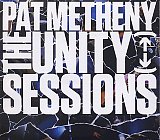 Pat METHENY : "The Unity Sessions"