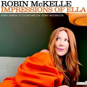 Robin McKelle . Impressions of Ella
