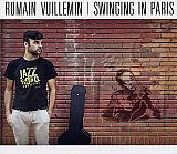 Romain VUILLEMAIN : "Swinging in Paris"
