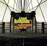 Lionel BELMONDO Trio : "Plays European Standards"