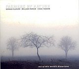 FARMERS BY NATURE (CLEAVER/PARKER/TABORN) : "Out Of This World's Distortions"