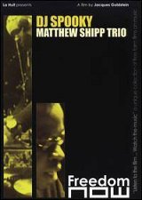 DJ SPOOKY - Matthew SHIPP Trio : "New-York/Bobigny, Film de Jacques Goldstein"
