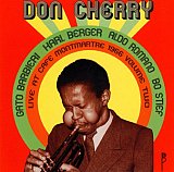 Don Cherry : "Live at Café Montmartre 1966 Volume II"