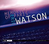 Eric Watson : "Memories of Paris"