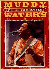 Muddy Waters : « Live at ChicagoFest »