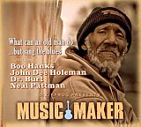 Music Maker : « What can an old man do …but sing the blues » 