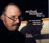 Michael Musillami Trio + 3 : « From Seeds »