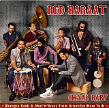 RED BARAAT : "Chaal Baby" 