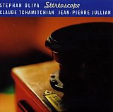 Stéphan OLIVA : "Stéréoscope"