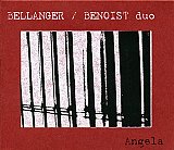 Guillaume BELLANGER et Arnaud BENOIST duo : "Angela"