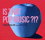 David CHEVALLIER featuring David LINX : "Is That Pop Music ?!?"