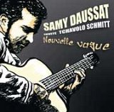 Samy DAUSSAT : " Invite Tchavolo Schmitt – Nouvelle Vague"
