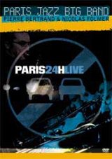 Paris Jazz Big Band - "Paris 24h Live"