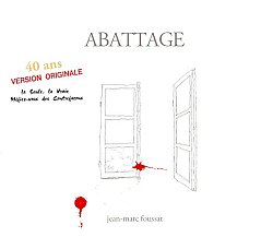 Jean-Marc Foussat . Abattage, Fou records, réédition 2023