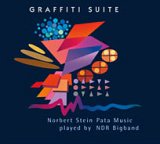 Norbert Stein / NDR Big Band - "Graffiti Suite"