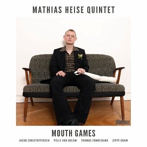Mathias Heise Quintet . Mouse Games