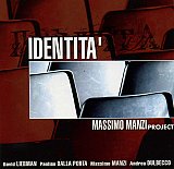 Massimo Manzi Project - "Identita"