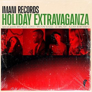 Imani Records All Stars . Holiday Extravaganza